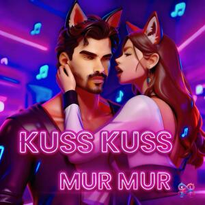 收聽kairen的Kuss Kuss, Mur Mur (Explicit)歌詞歌曲