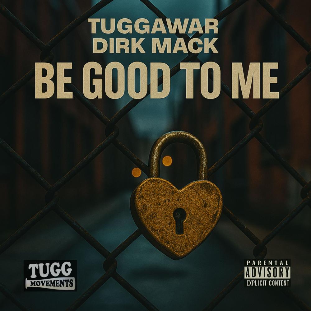 Be Good To Me (Explicit)