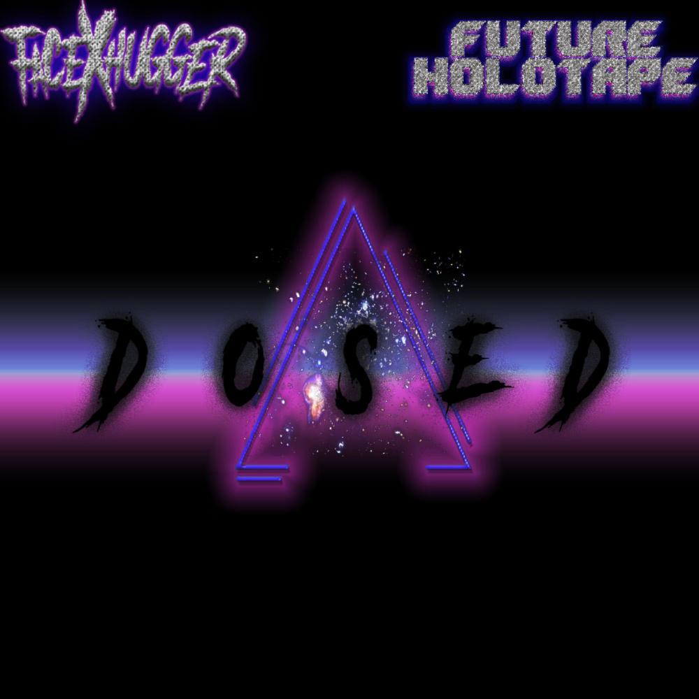 Dosed (feat. Future Holotape)
