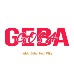 收聽Aldo Geba的GEBA GOSA歌詞歌曲