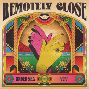 收聽Akkor的Remotely Close: Under Sea歌詞歌曲