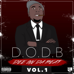 Dee On Da Beat的專輯Dee on da Beat, Vol. 1 (Explicit)