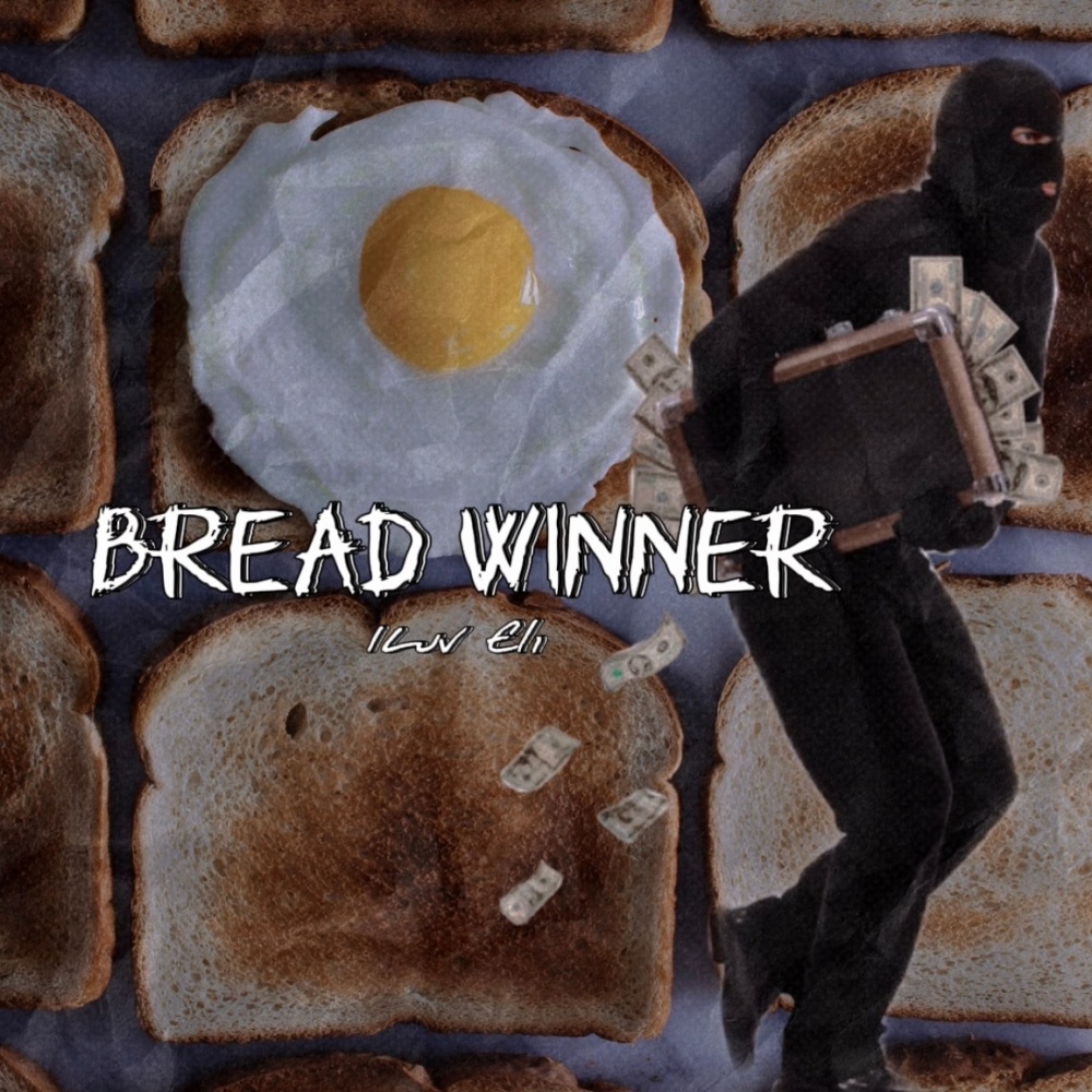 Bread Winner (Explicit)