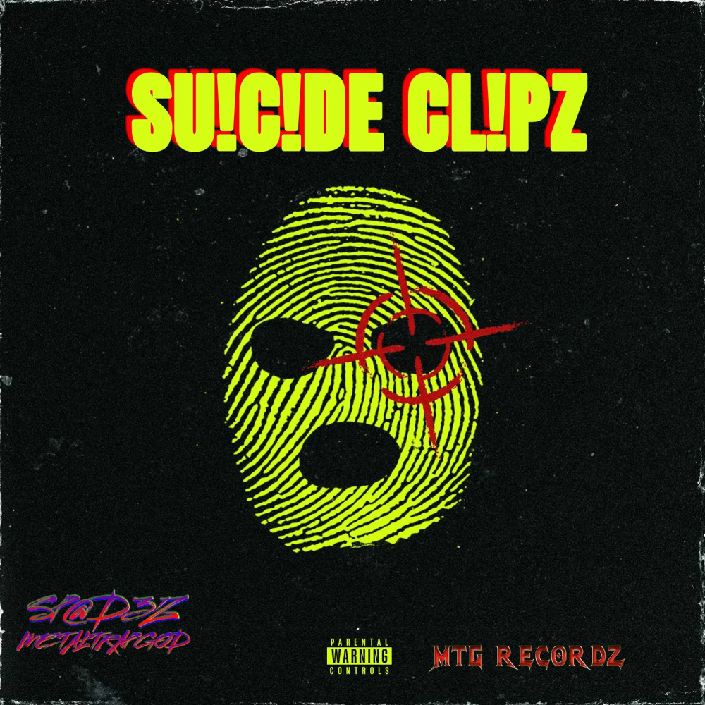 SUICIDE CLIPZ (Explicit)