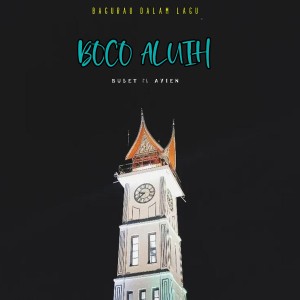 Listen to Boco Aluih song with lyrics from BUSET