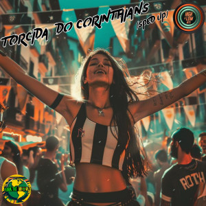 收聽Funk The World的Torcida do Corinthians (Sped Up)歌詞歌曲