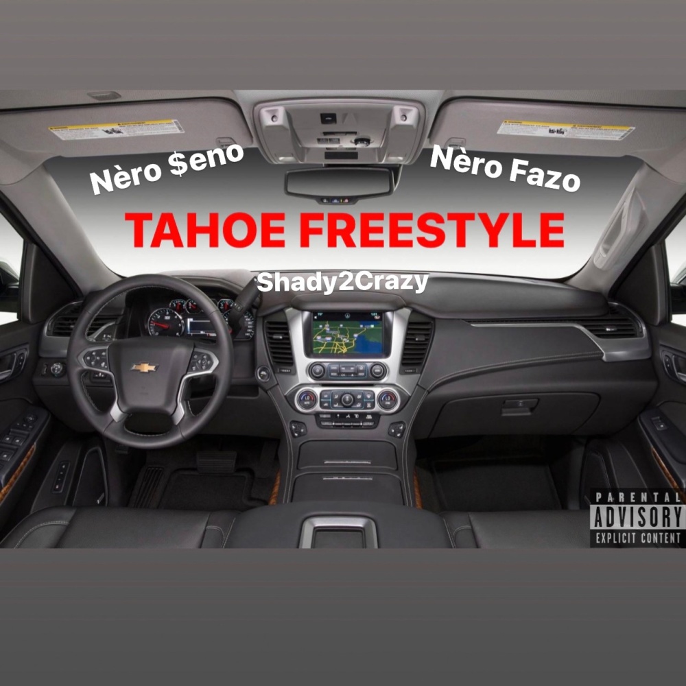 Tahoe Freestyle (Explicit)