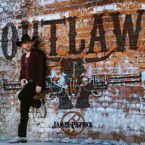 อัลบัม Outlaw (feat. Velvet Cash) ศิลปิน James Patrick