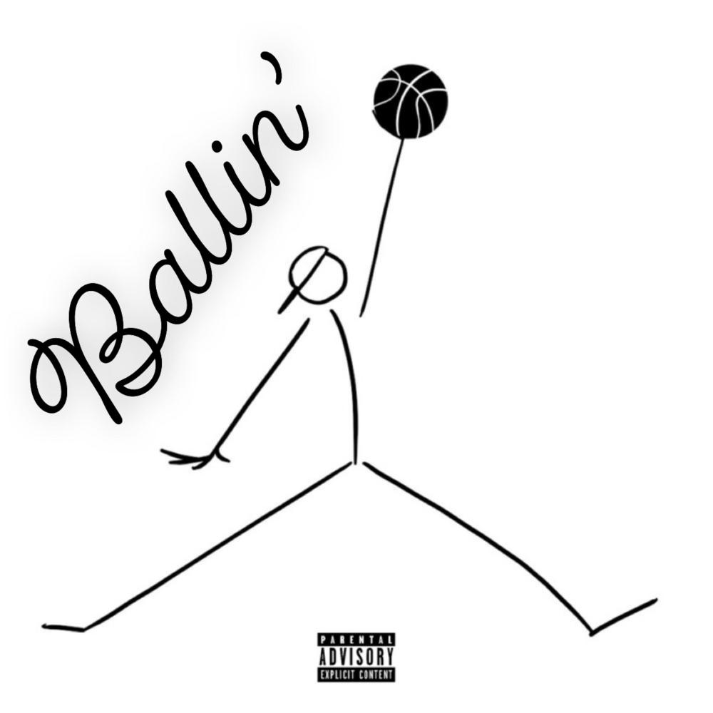 Ballin' (feat. Skitzo) (Explicit)