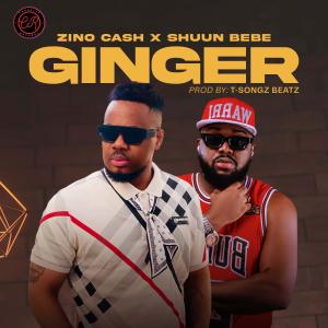 Zino Cash的專輯Ginger (feat. Shuun Bebe)