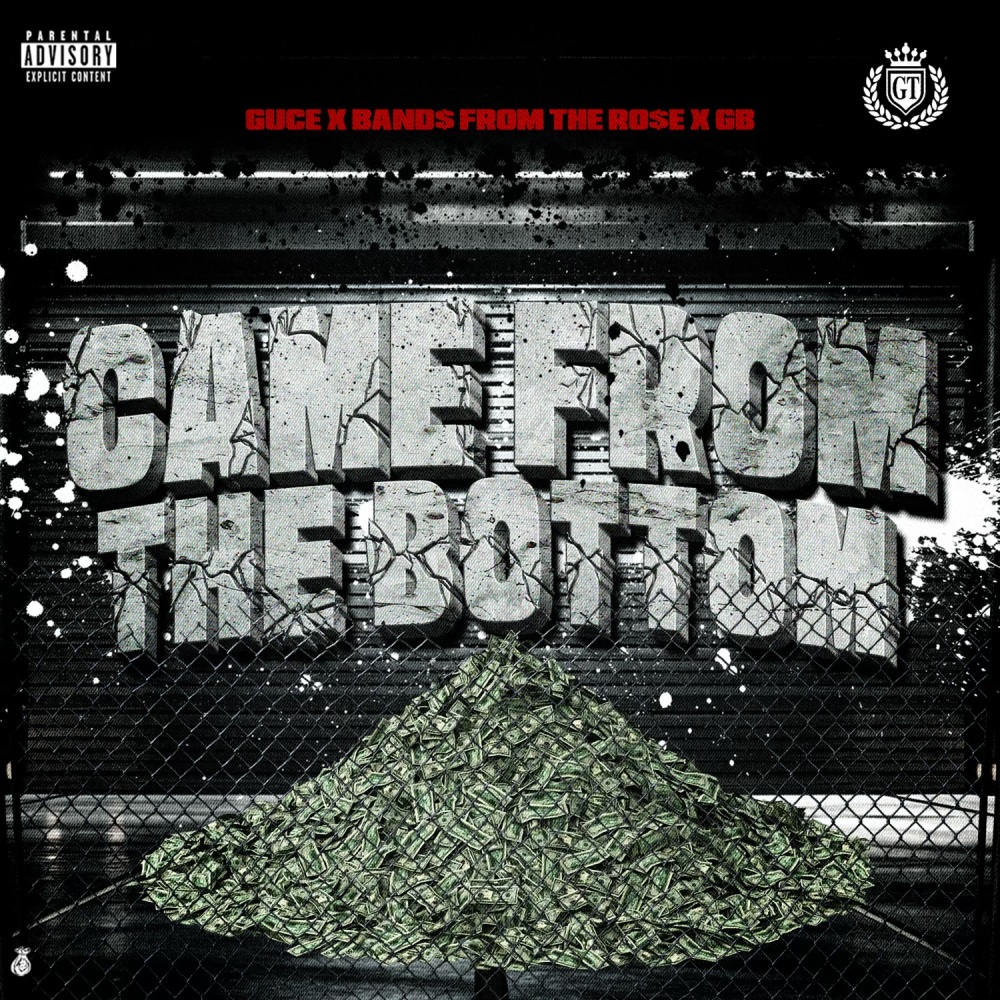Came From The Bottom (Explicit)
