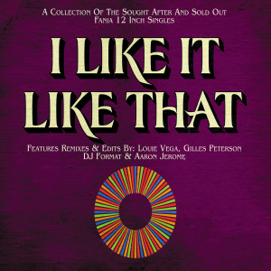 ดาวน์โหลดและฟังเพลง I Like It Like That (Aaron Jerome Remix) พร้อมเนื้อเพลงจาก Pete Rodriguez