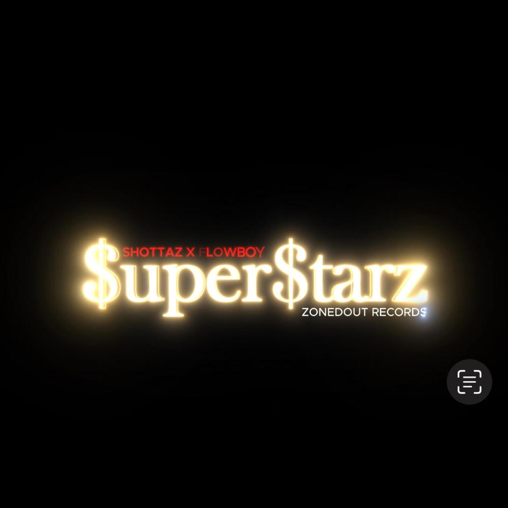 $uper$tarz (Shottaz) (feat. FlowBoy) (Explicit)