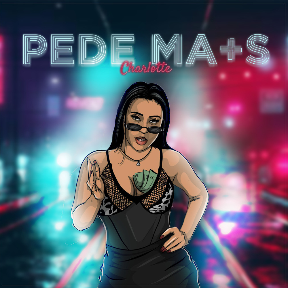 Pede Mais (Explicit)