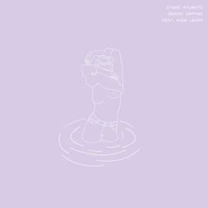 Skinny Dipping dari Stand Atlantic