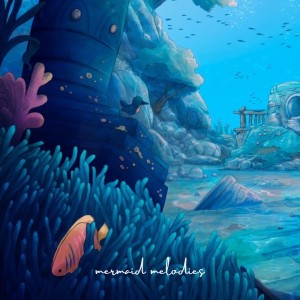 Sitting Duck的專輯mermaid melodies