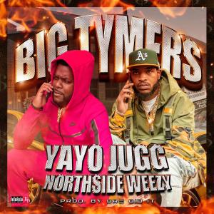 Listen to Big Tymers (Explicit) song with lyrics from Yayo Jugg
