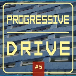 Progressive Drive #5