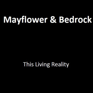 Bedrock的專輯This Living Reality
