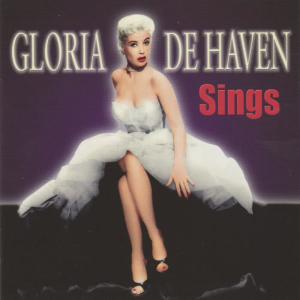 Gloria DeHaven的專輯Gloria De Haven Sings