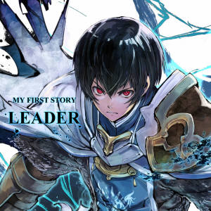MY FIRST STORY的專輯LEADER