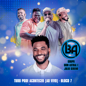 Listen to Quem De Nós (Ao Vivo) song with lyrics from Grupo Bom Astral