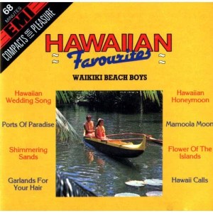 ดาวน์โหลดและฟังเพลง My Little Grass Shack In Kealakekua - Hawaii พร้อมเนื้อเพลงจาก The Waikiki Beach Boys