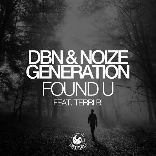Found U (feat. Terri B!)