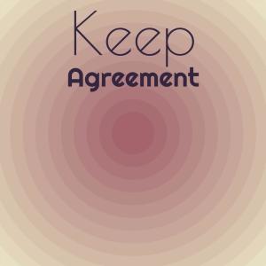 Various Artists的專輯Keep Agreement