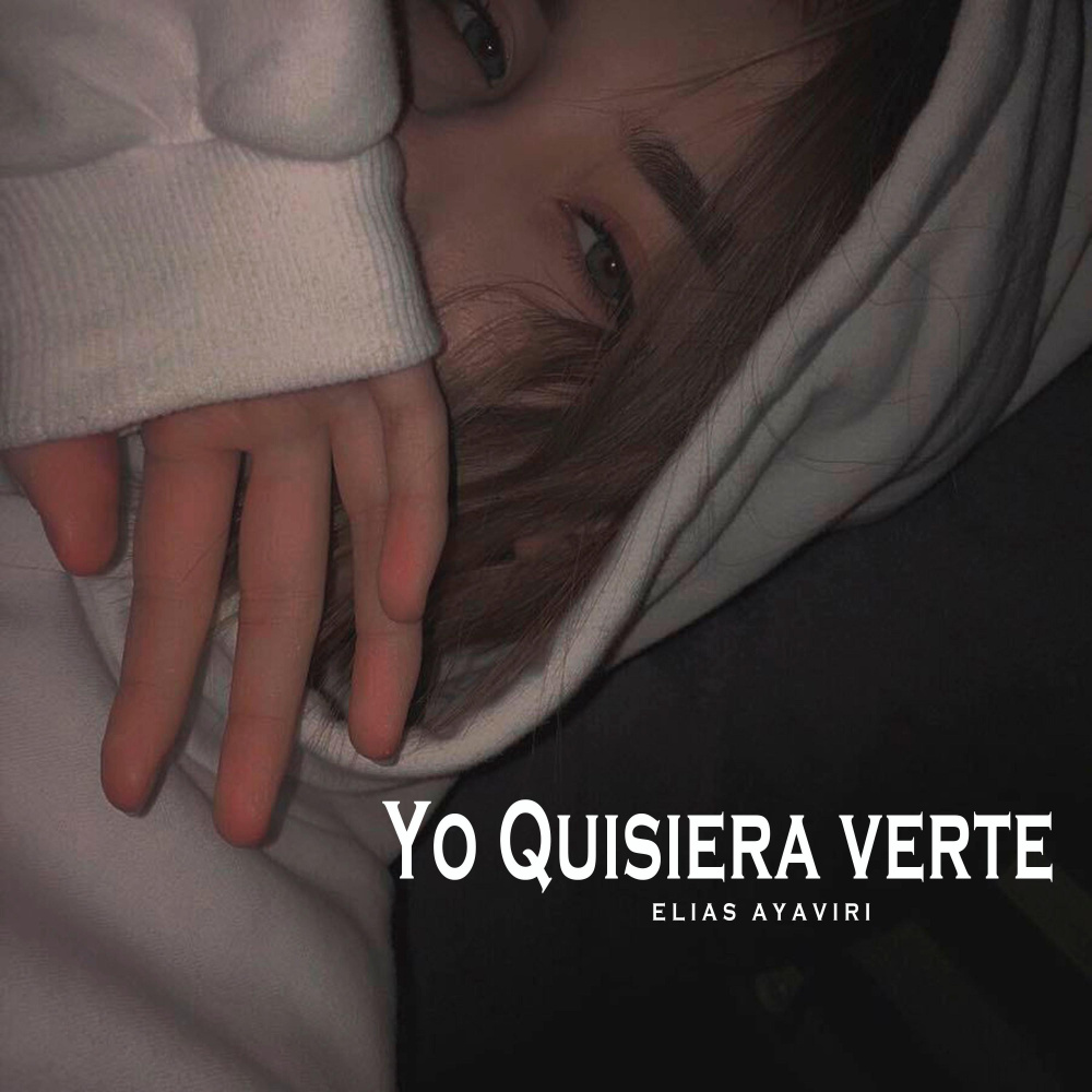 Yo quisiera Verte y Saber mas de ti