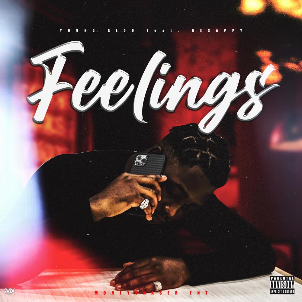 Feelings(feat. Whitney DeSappy) (Explicit)