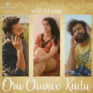 Album Oru Chance Kudu (From "Ondraga Originals") from Gaana Guna