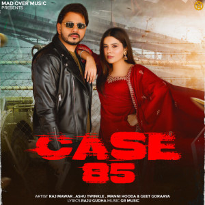 Listen to Case 85 song with lyrics from Manni Hooda
