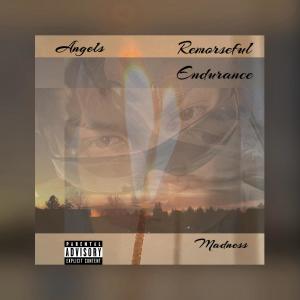 Album Remorseful Endurance (Explicit) oleh Angels Madness