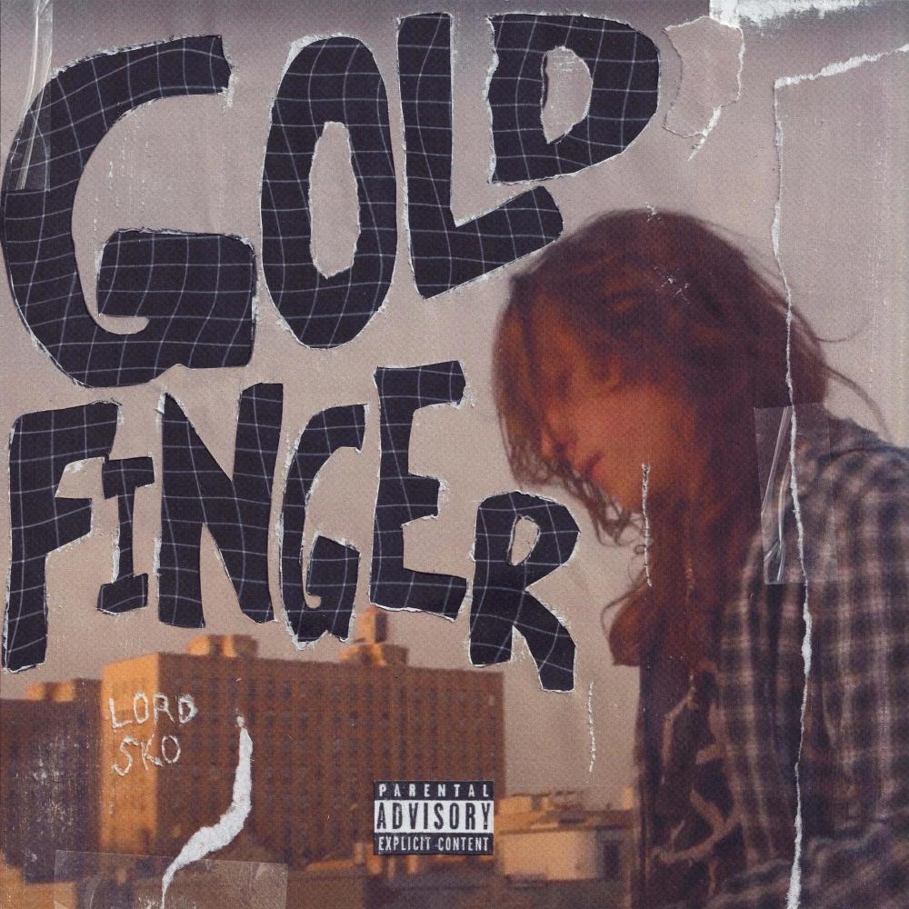 GOLD FINGER (feat. Lord Sko) (Explicit)