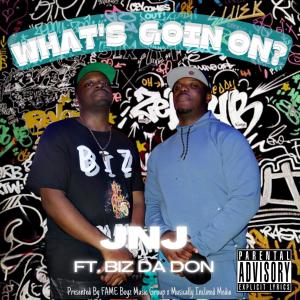 Biz Da Don的專輯What's Goin' On? (feat. Biz Da Don) (Explicit)