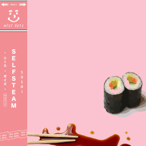 收聽Selfsteam的Sushi歌詞歌曲