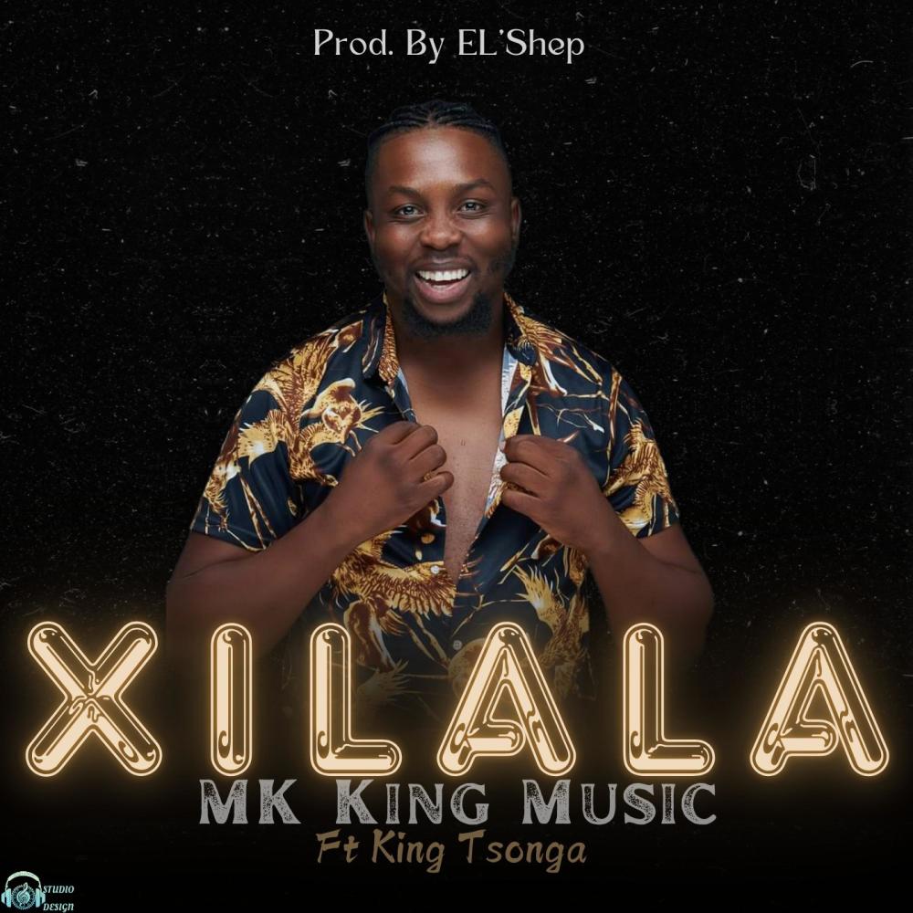 Xilala (feat. MK King Music & King Tsonga) (Special Version)