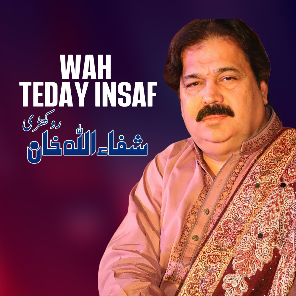Wah Teday Insaf