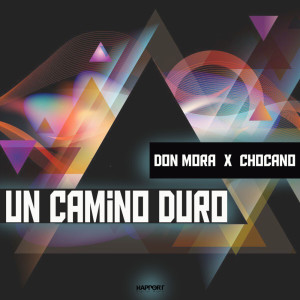 Album Un Camino Duro from Don Mora