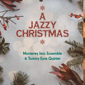Listen to First Day Of Christmas song with lyrics from Monterey Jazz Ensemble