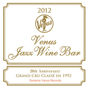 Album Venus Jazz Wine Bar from David Hazeltine Trio