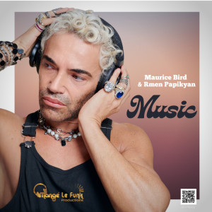 Listen to Music (Reprise) song with lyrics from Maurice Bird