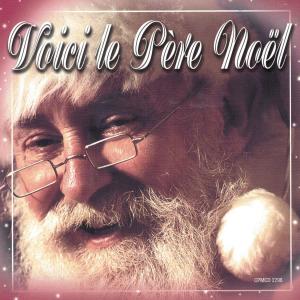 Listen to Voici le Père Noël song with lyrics from Chantal Isabel