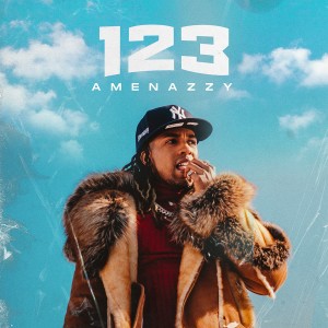 ดาวน์โหลดและฟังเพลง 123 (Explicit) พร้อมเนื้อเพลงจาก Amenazzy
