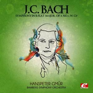 J.C. Bach: Symphony in B-Flat Major, Op. 9, No. 1, W. C17 (Digitally Remastered)