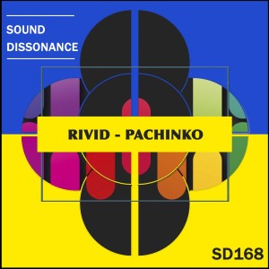 Listen to Pachinko (Original Mix) song with lyrics from Rivid