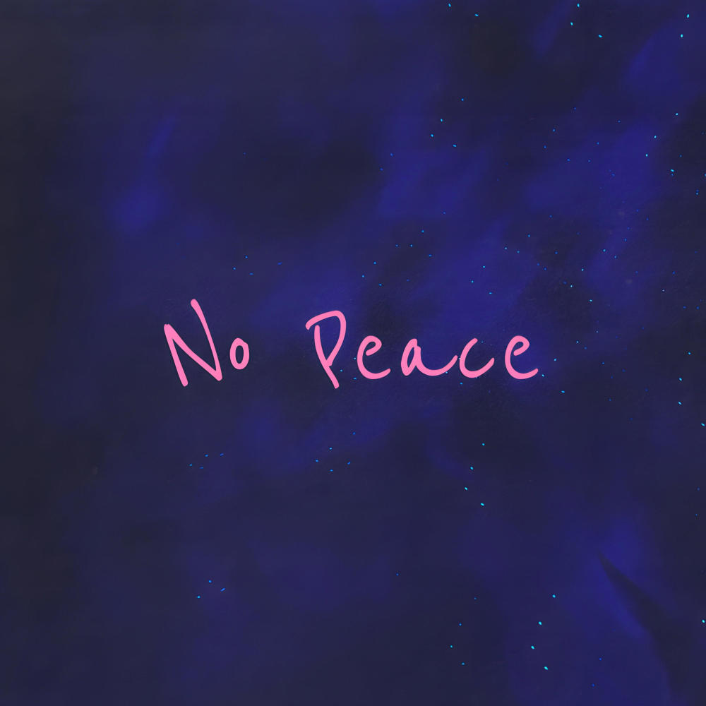 No Peace (Explicit)