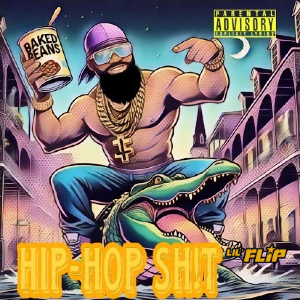 Hip Hop Shit (feat. Lil' Flip) (Explicit)