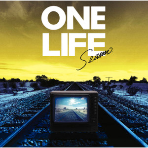 ดาวน์โหลดและฟังเพลง One Life พร้อมเนื้อเพลงจาก Seamo